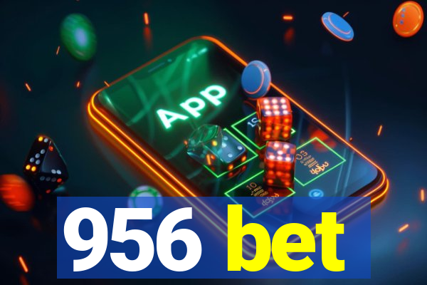 956 bet